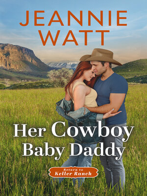 cover image of Her Cowboy Baby Daddy